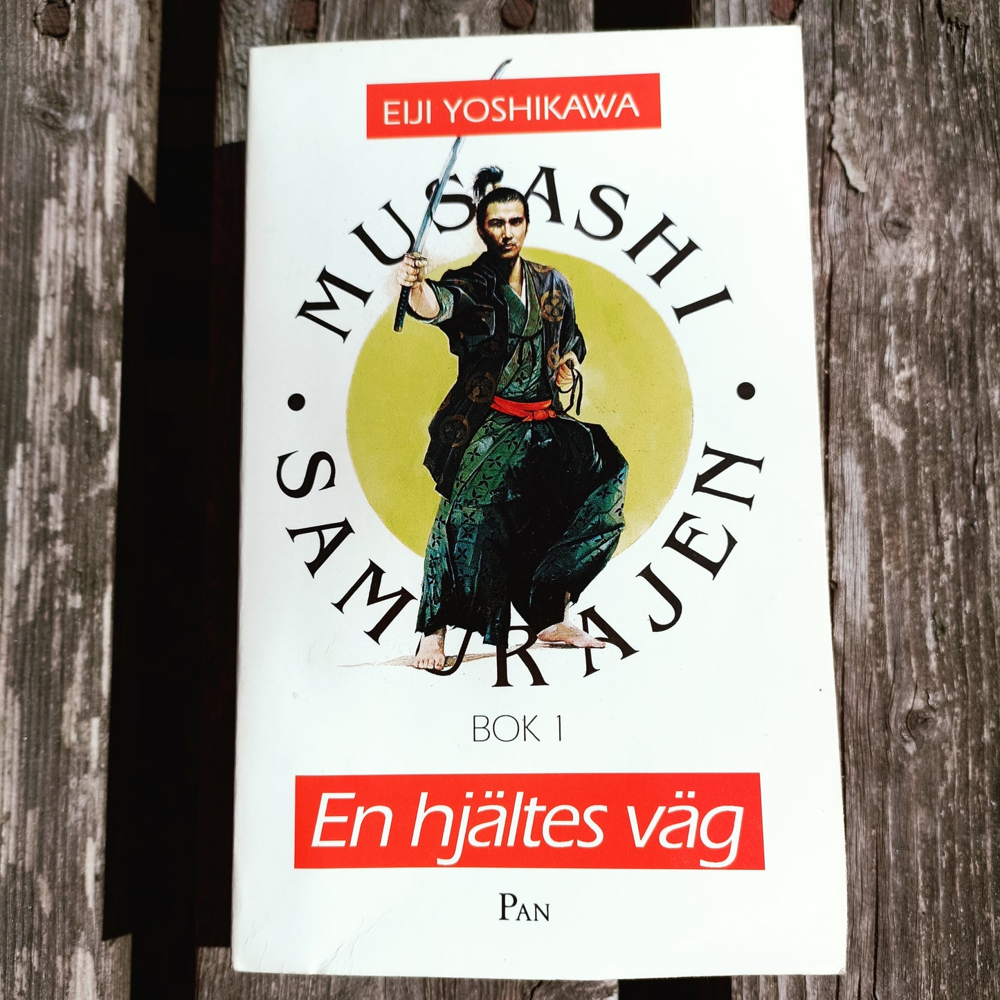 Musashi - Samurajen 1 - En hjältes väg - Eiji Yoshikawa