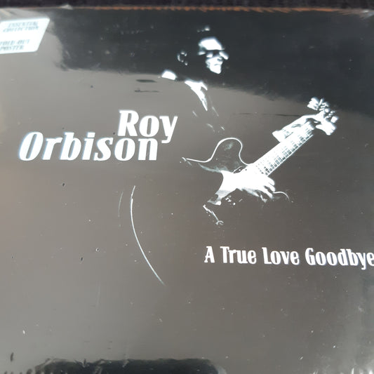 roy orbison ‎– a true love goodbye - 2cd