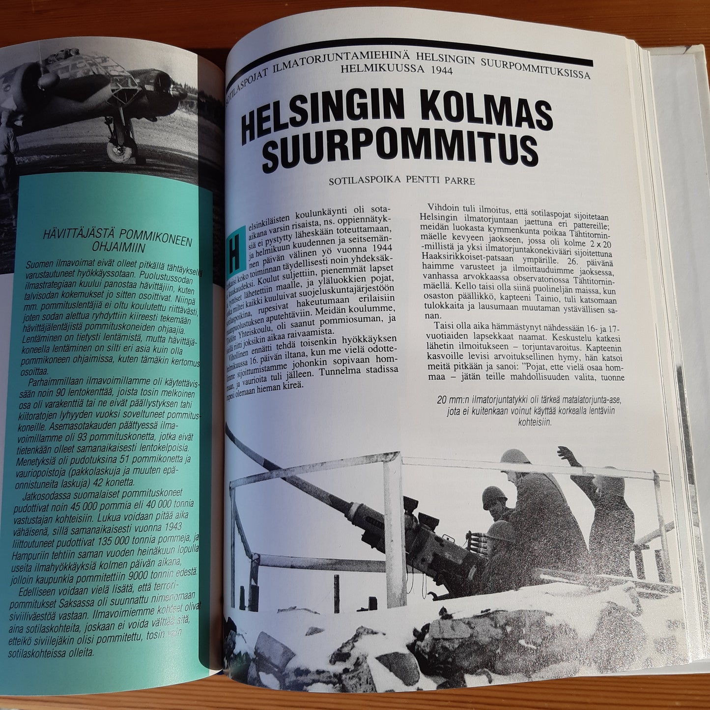 kun suomi taisteli - mukana olleiden muistoja talvi- ja jatkosodan vuosilta