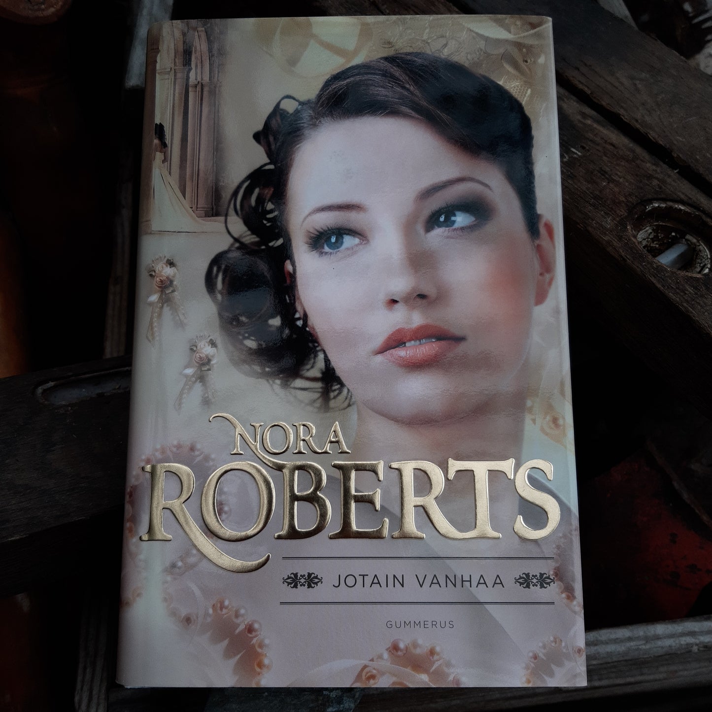Nora Roberts - Jotain vanhaa