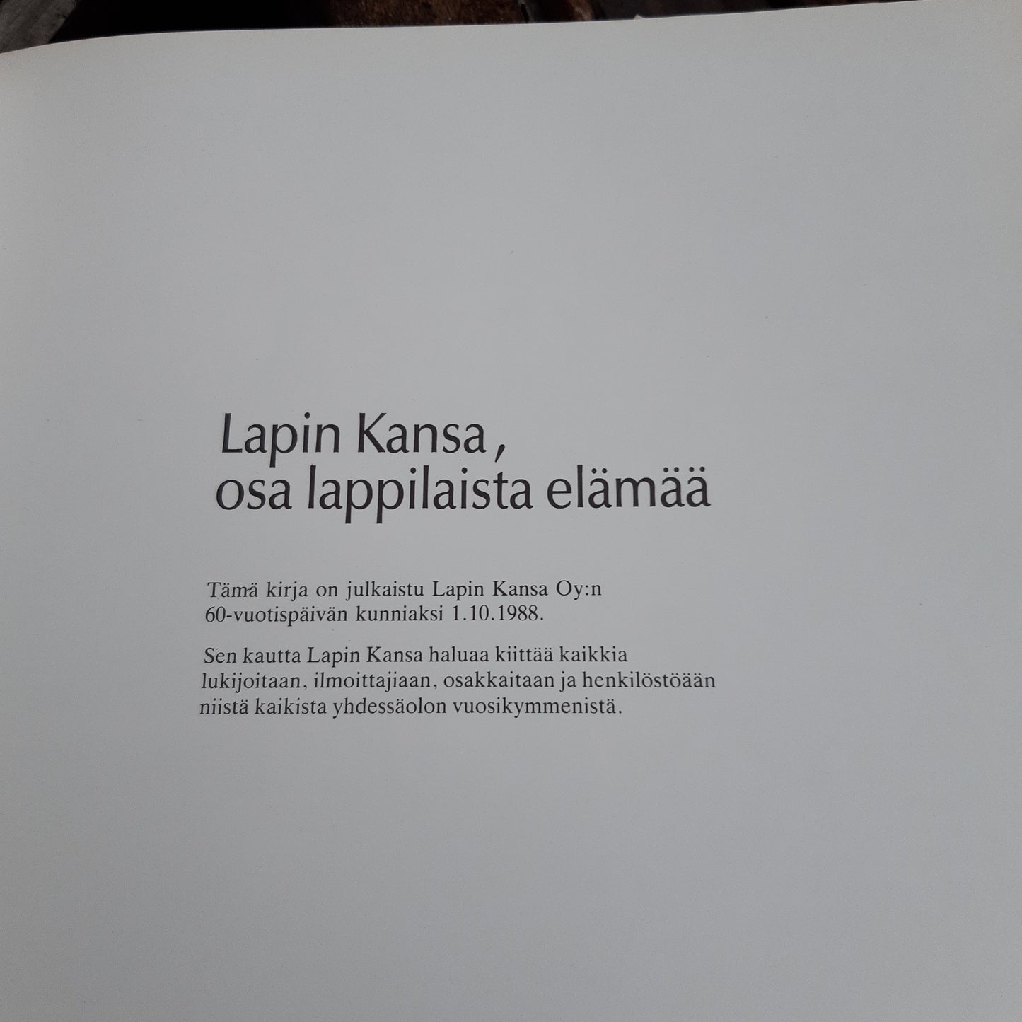 Lapin Kansa, osa lappilaista elämää 60 1928-1988