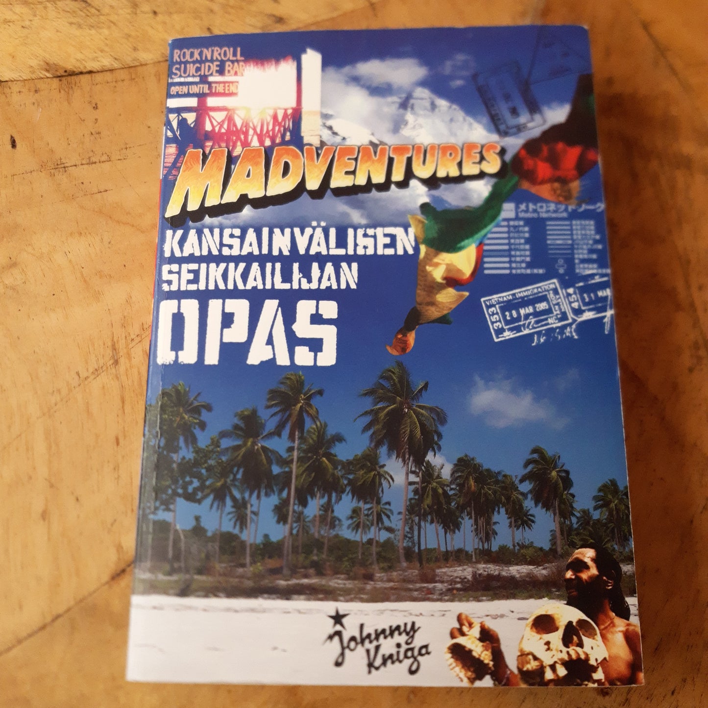 Madventures - Kansainvälisen seikkailijan opas