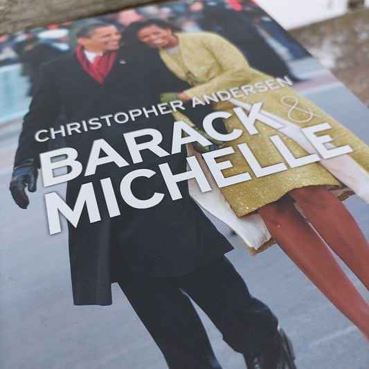 Barack & Michelle - Christopher Andersen